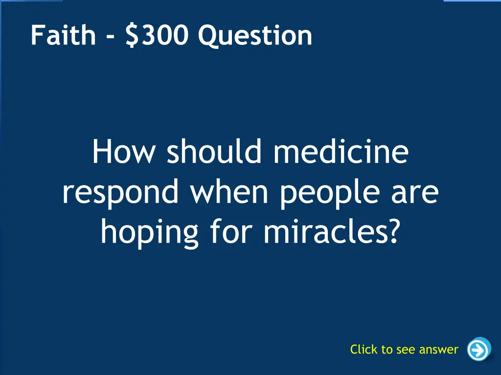 faith 300 question
