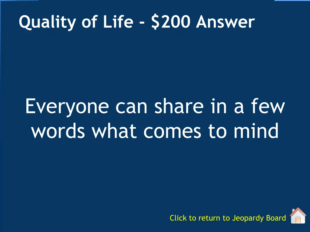 quality of life 200 answer