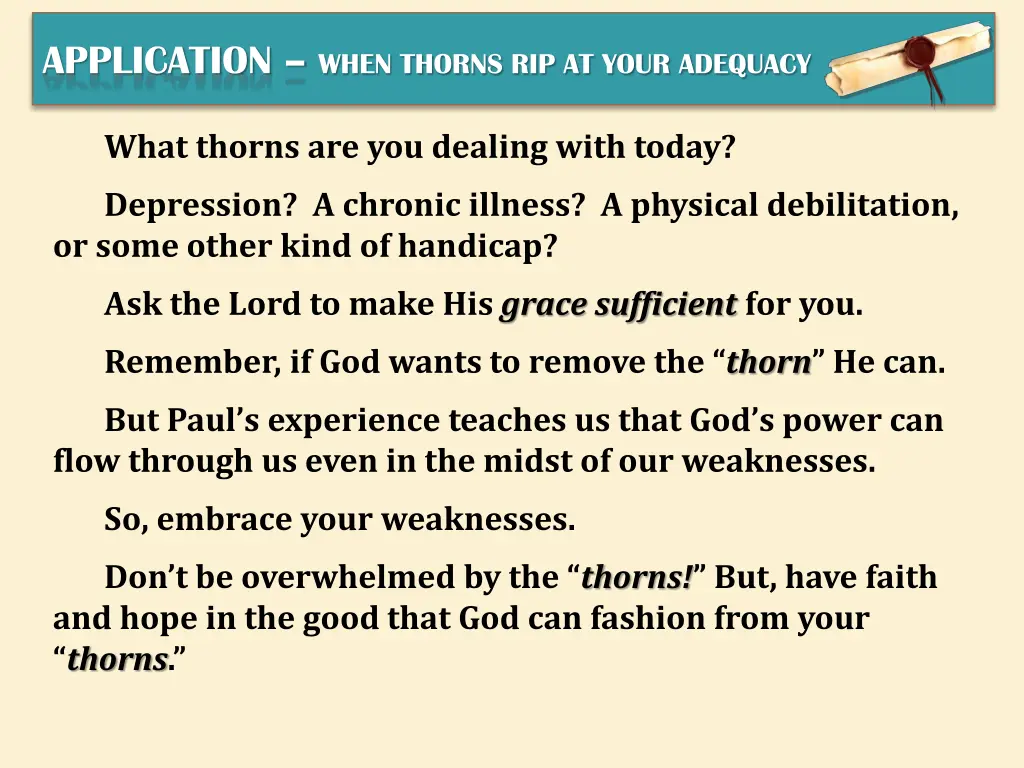 application when thorns rip at your adequacy 2