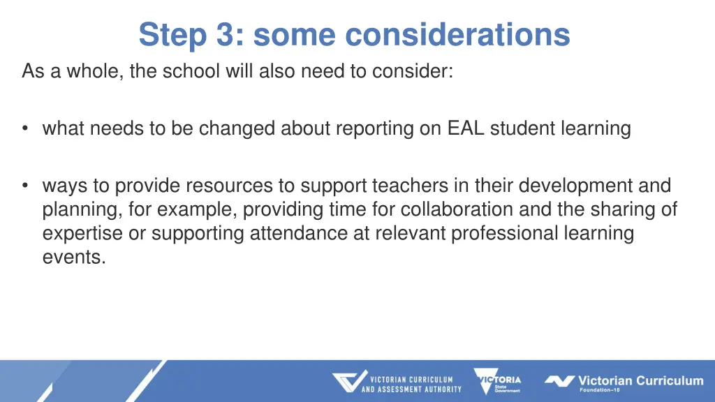 step 3 some considerations as a whole the school