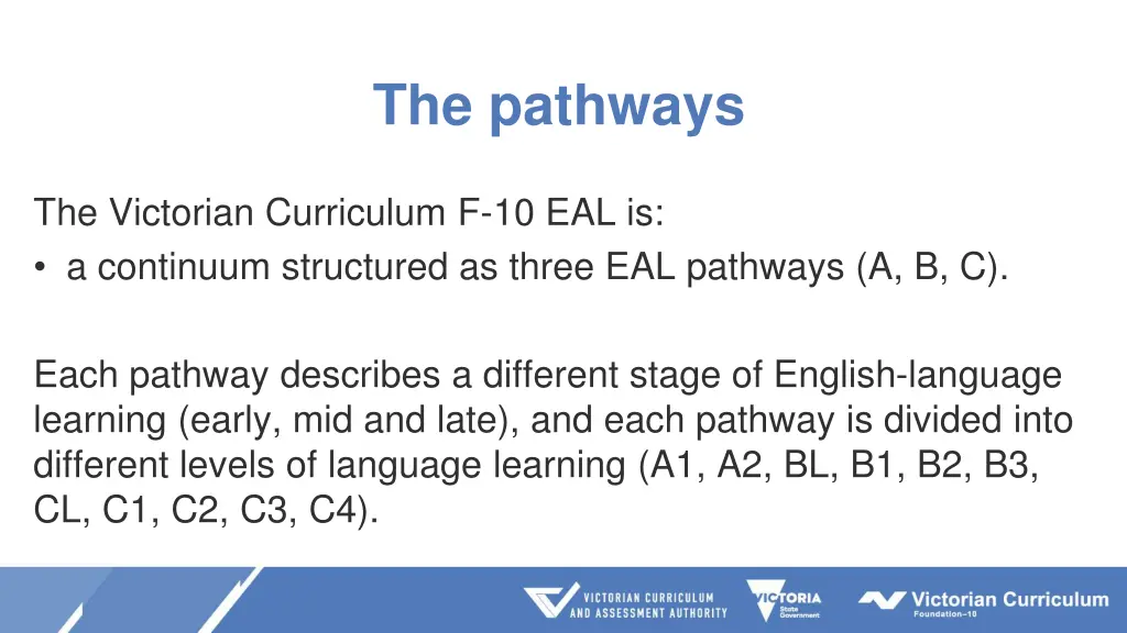 the pathways