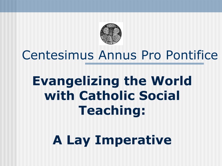 centesimus annus pro pontifice