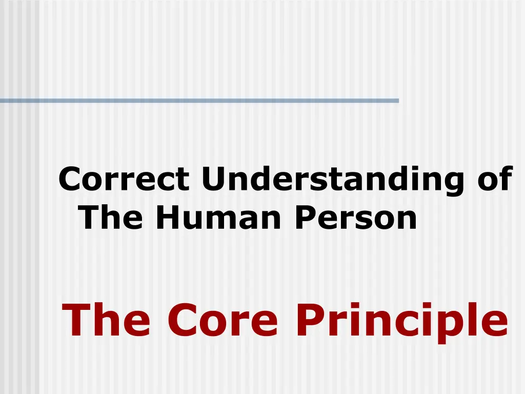 correct understanding of the human person
