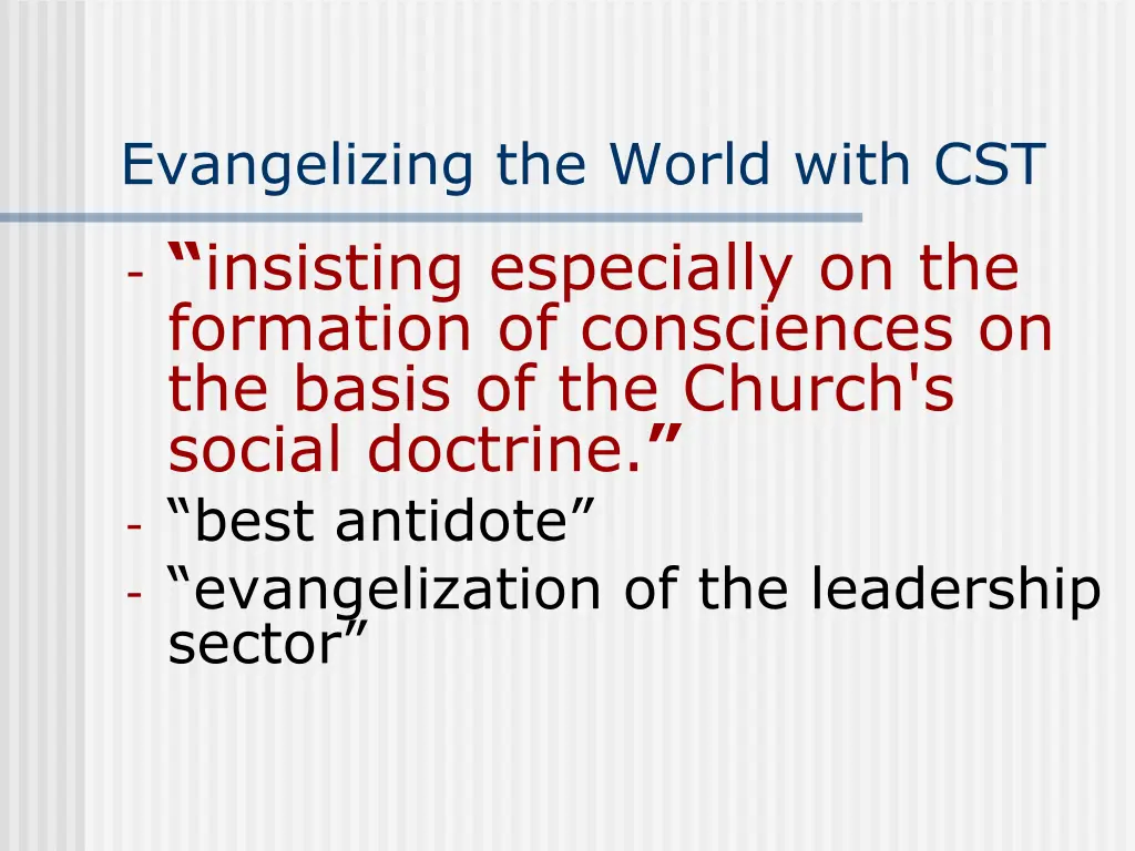 evangelizing the world with cst 12