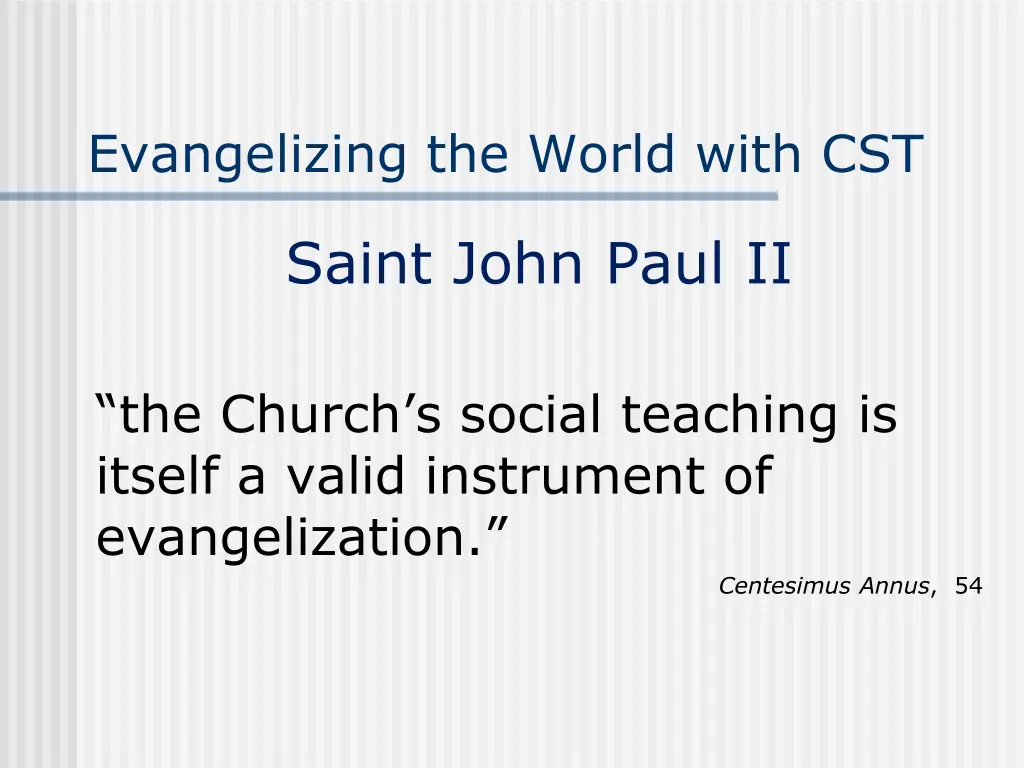 evangelizing the world with cst 2