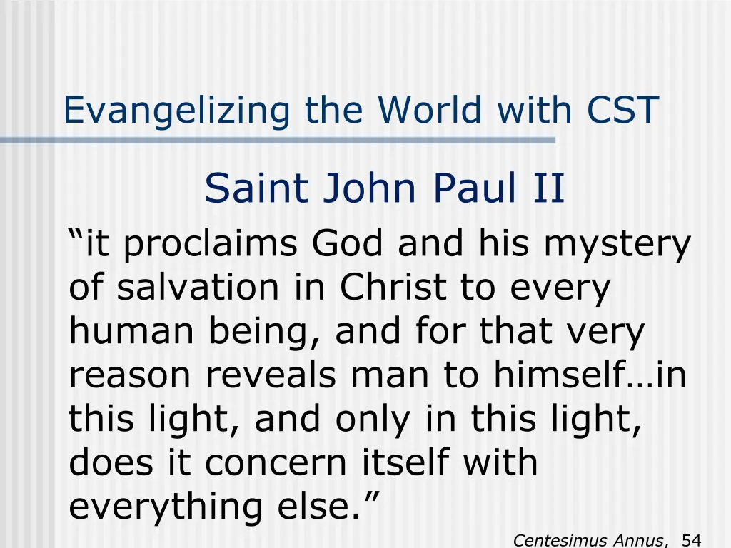 evangelizing the world with cst 4