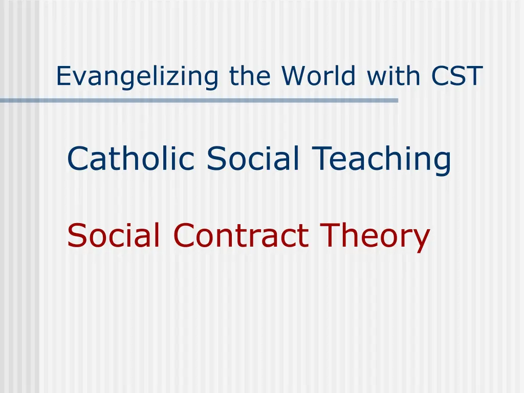 evangelizing the world with cst 5