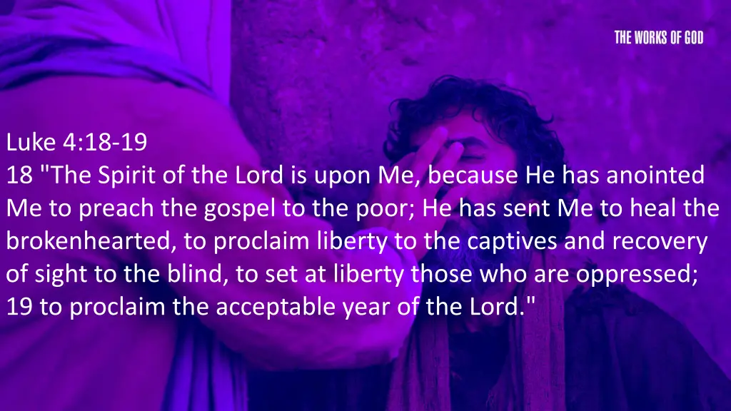 luke 4 18 19 18 the spirit of the lord is upon