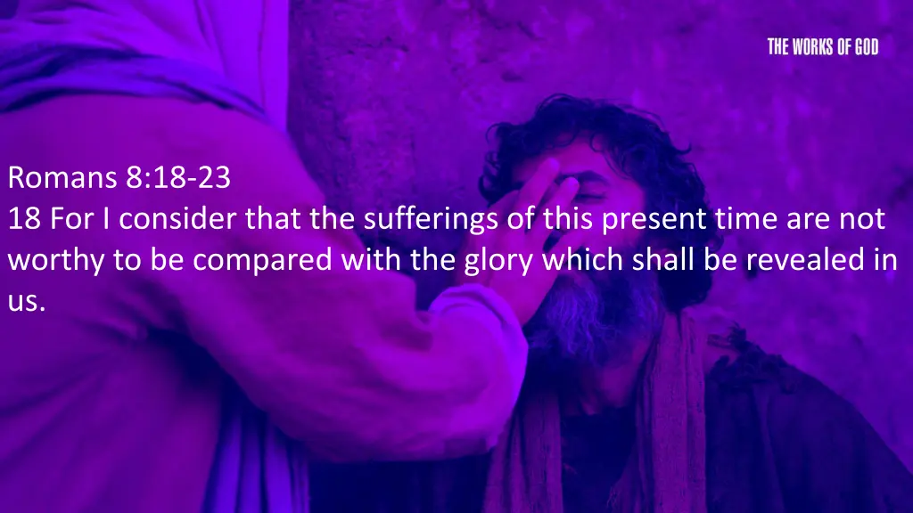 romans 8 18 23 18 for i consider that