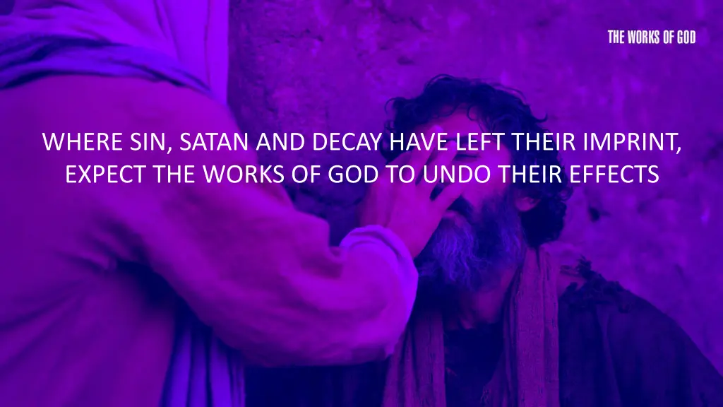 where sin satan and decay have left their imprint