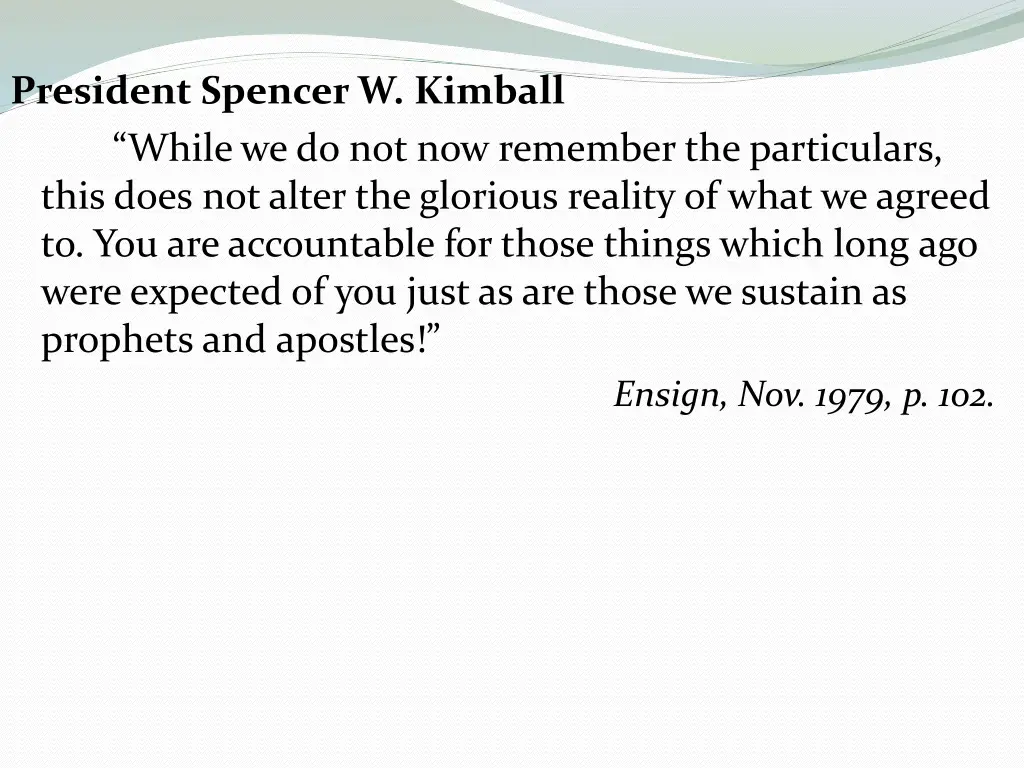 president spencer w kimball while