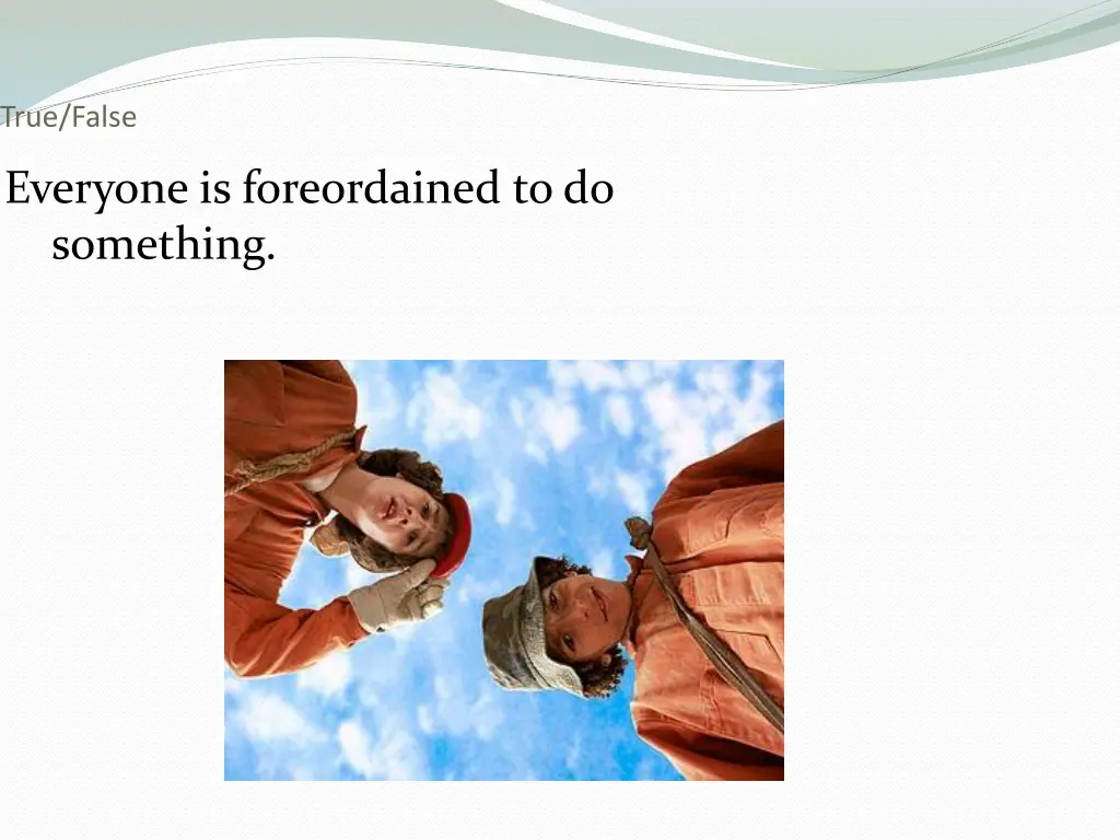 true false 4