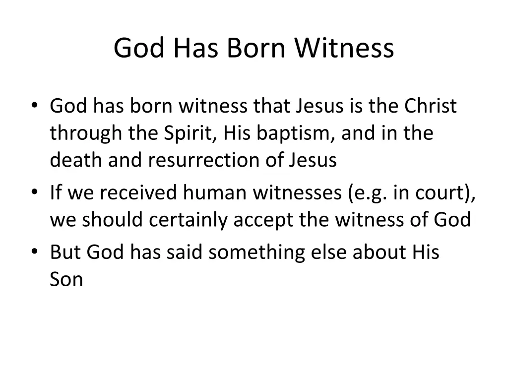 god has born witness