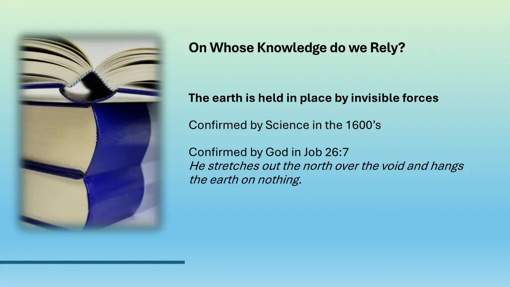 on whose knowledge do we rely 1