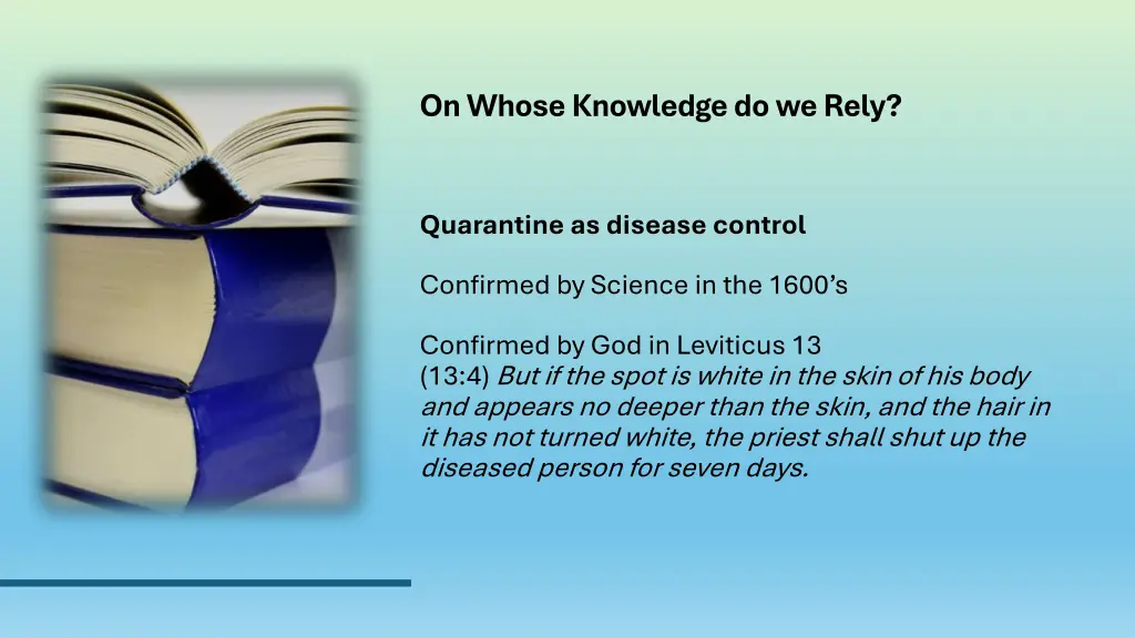 on whose knowledge do we rely 3