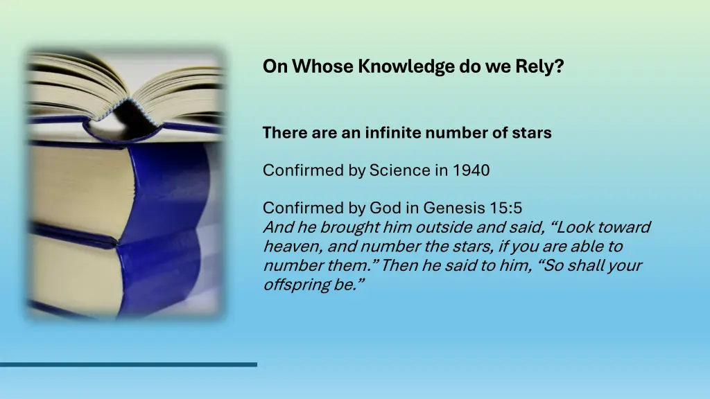 on whose knowledge do we rely 9