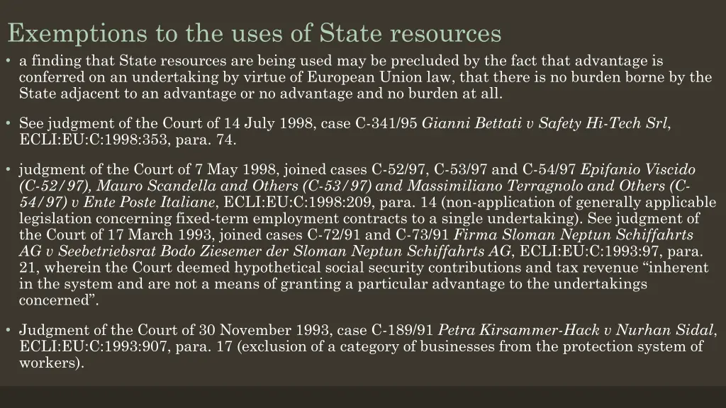 exemptions to the uses of state resources