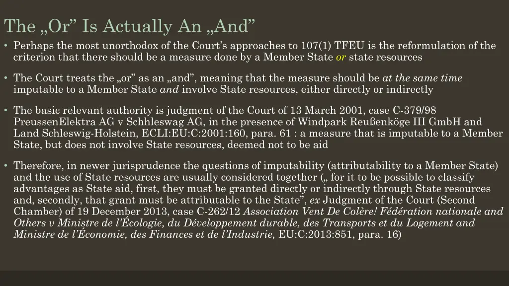 the or is actually an and perhaps the most