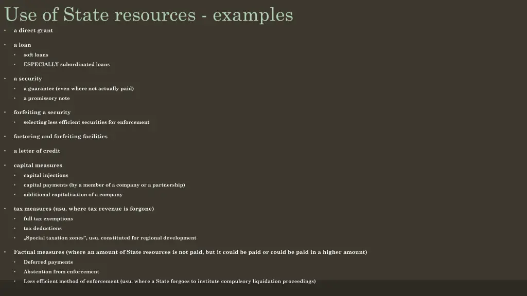 use of state resources examples a direct grant