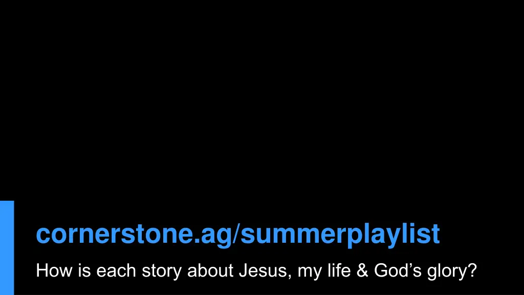 cornerstone ag summerplaylist