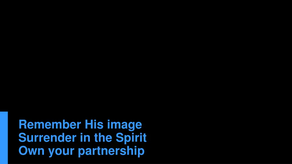 remember his image surrender in the spirit