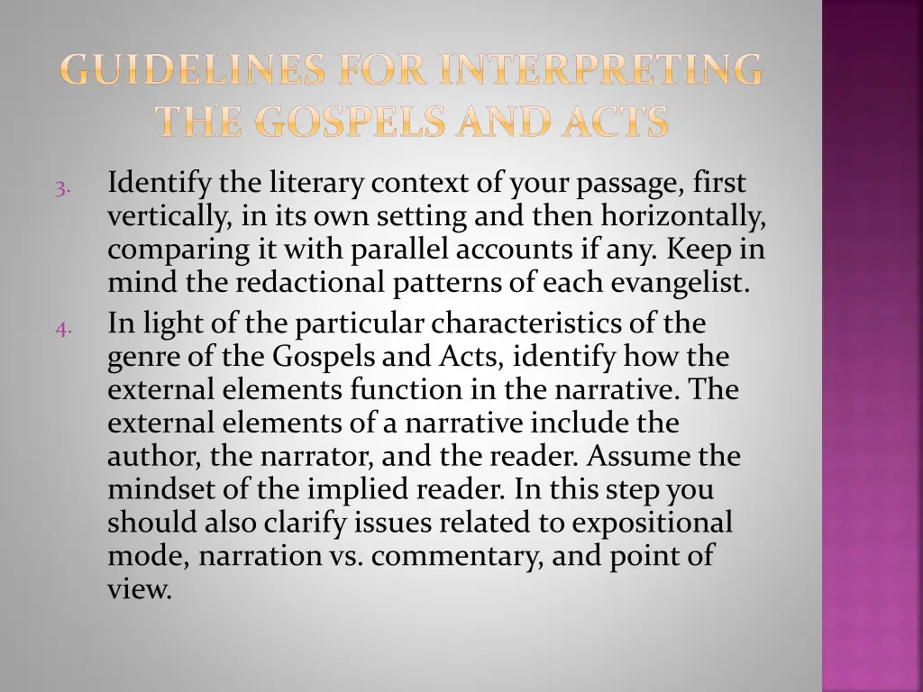 guidelines for interpreting the gospels and acts 1
