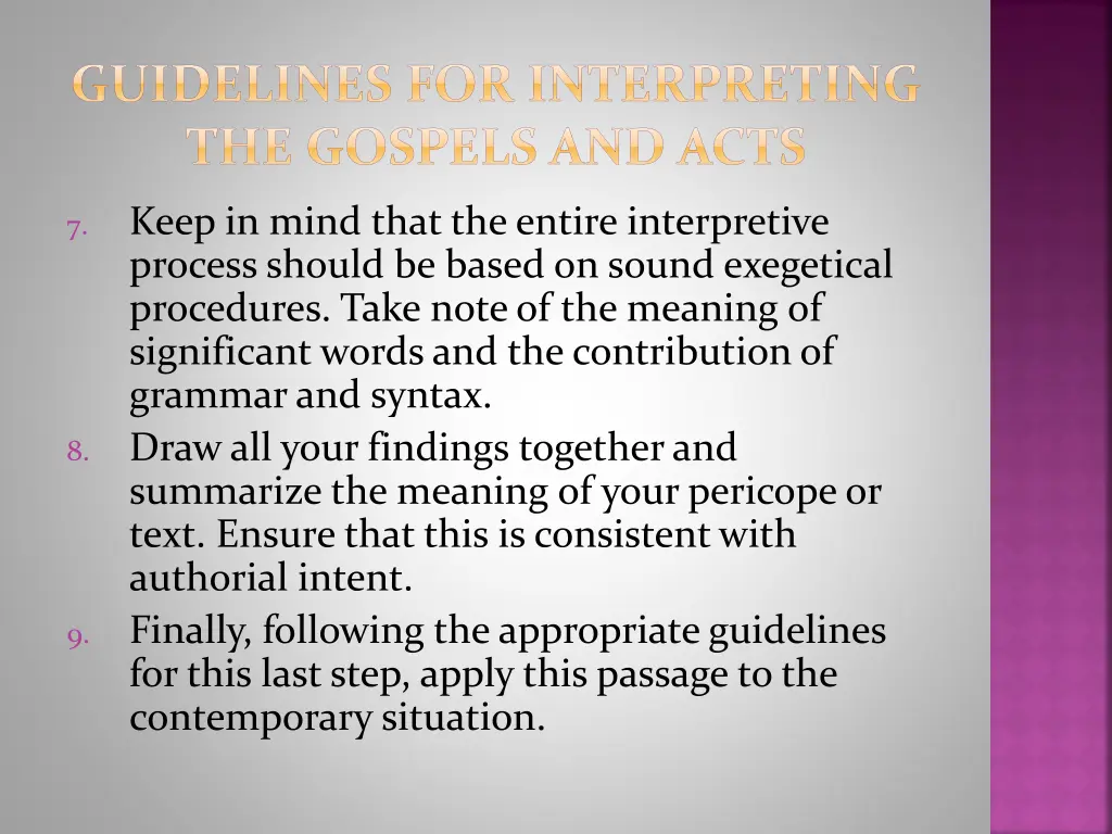 guidelines for interpreting the gospels and acts 3