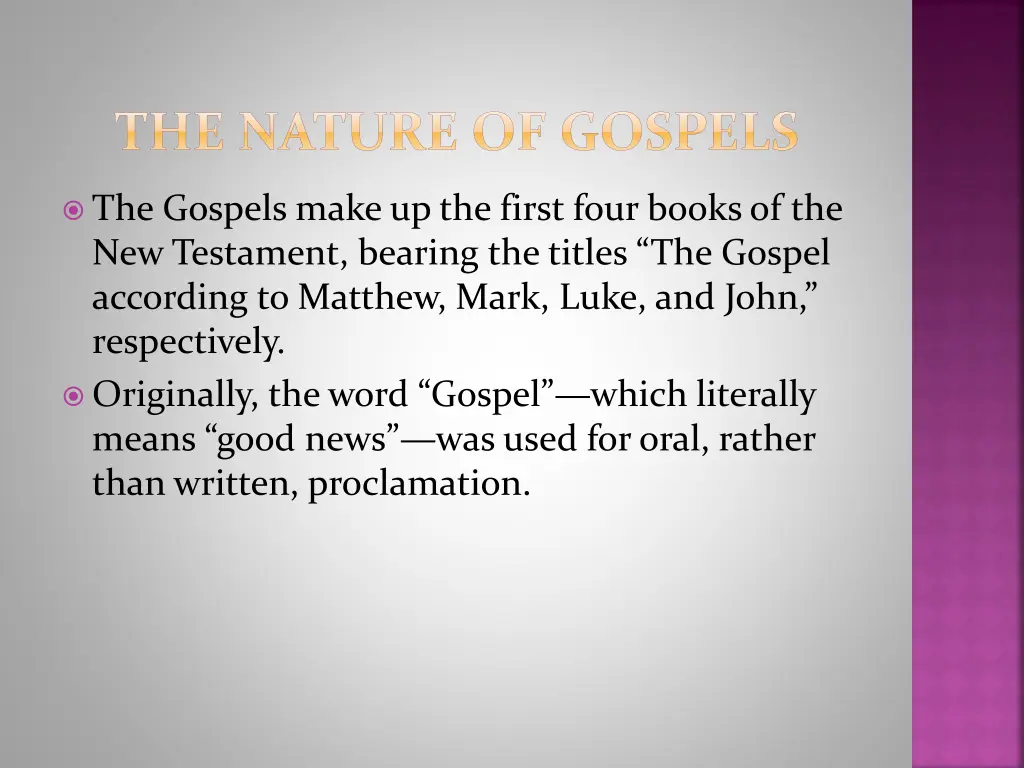 the nature of gospels