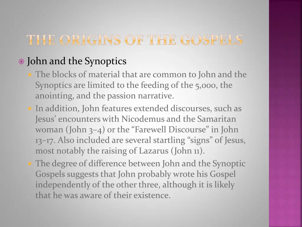 the origins of the gospels 4