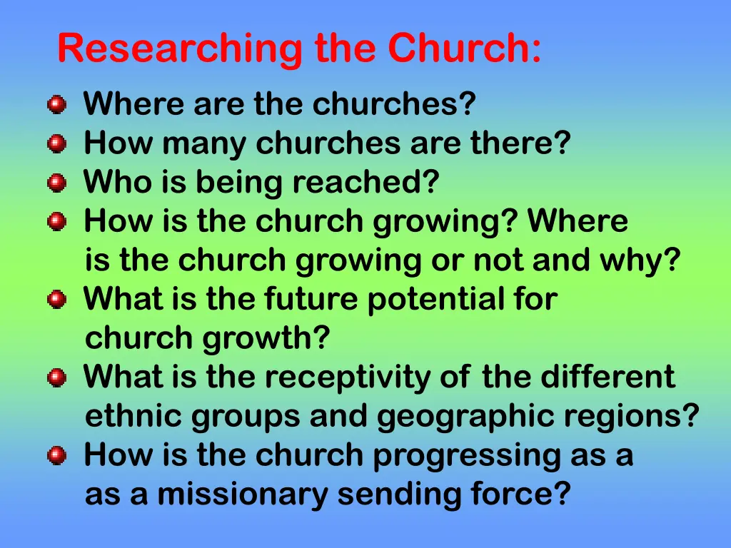 researching the church where are the churches