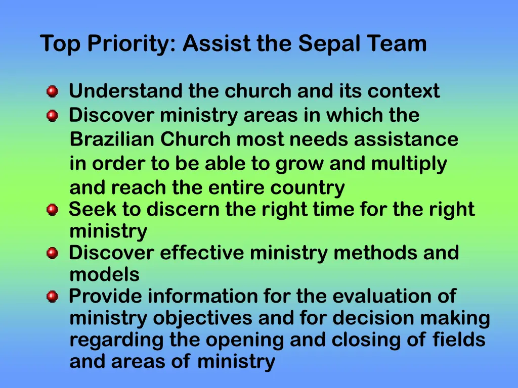 top priority assist the sepal team