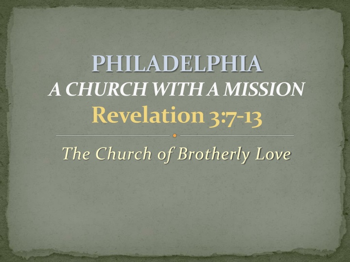 philadelphia a church with a mission revelation