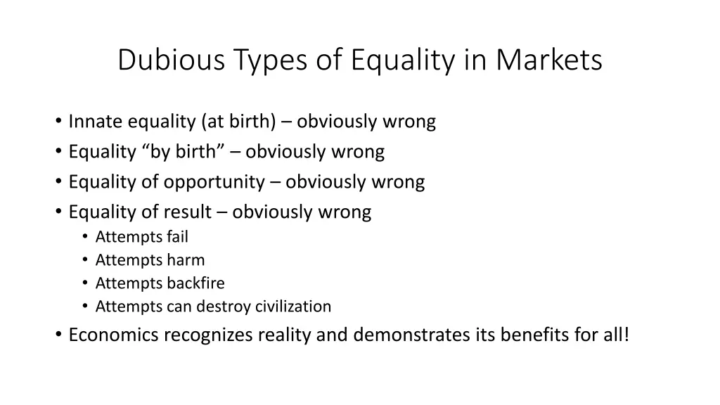 dubious types of equality in markets