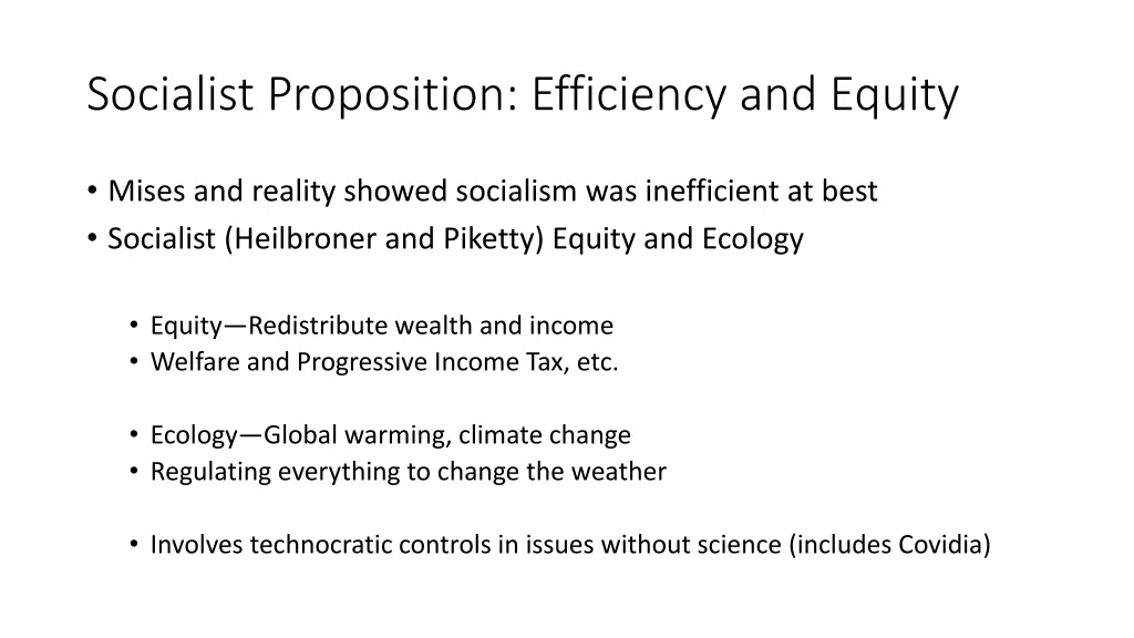 socialist proposition efficiency and equity