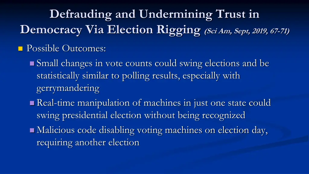 defrauding and undermining trust in democracy 1
