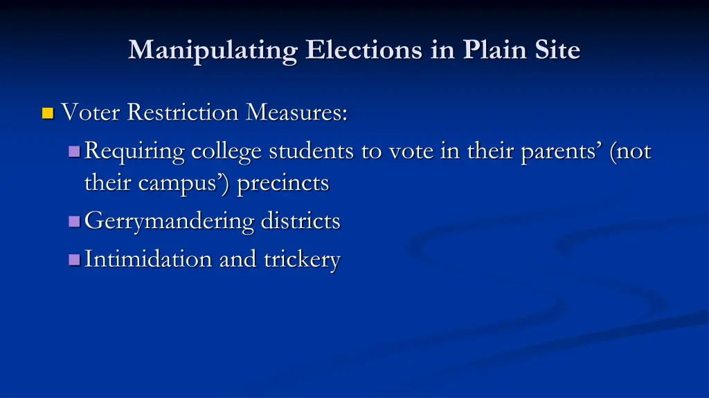 manipulating elections in plain site 1