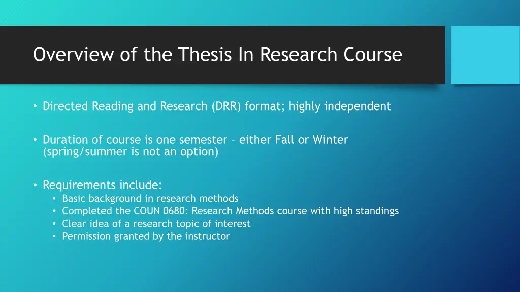 overview of the thesis in research course