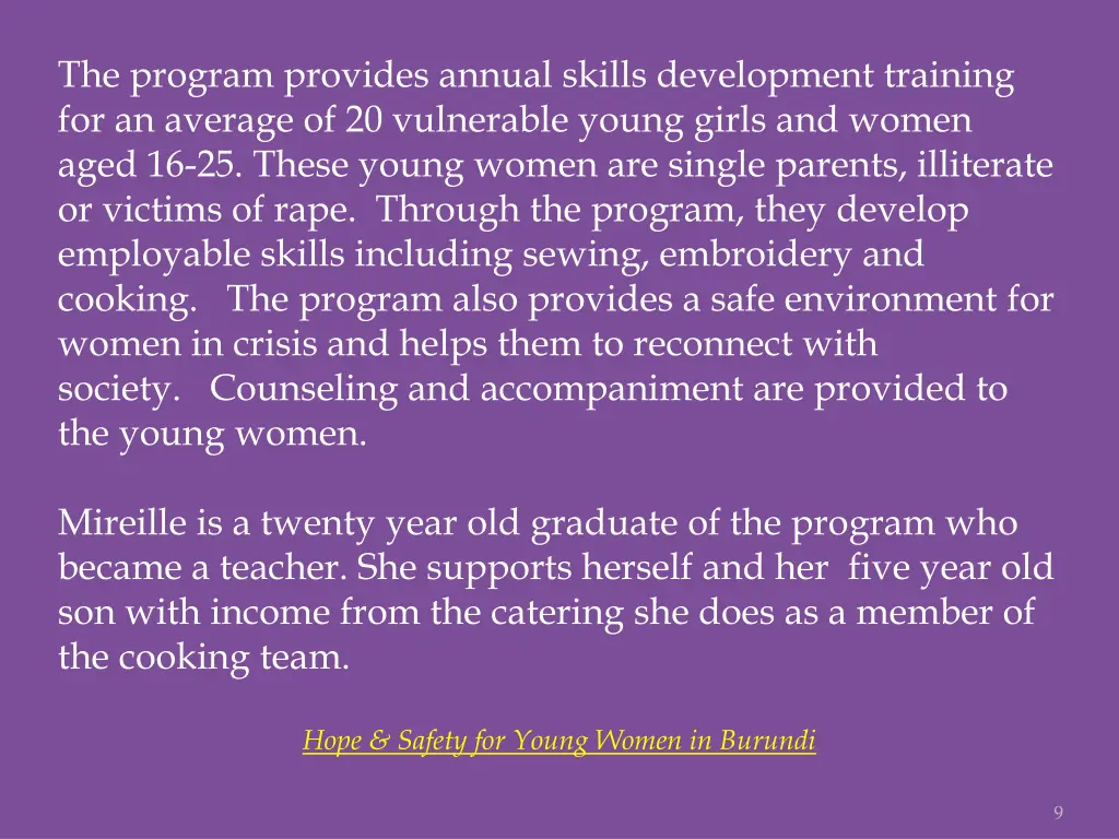 the program provides annual skills development