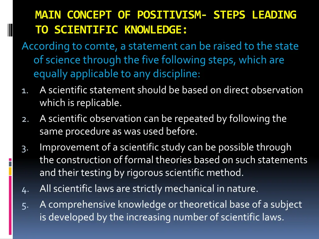 main concept of positivism steps leading