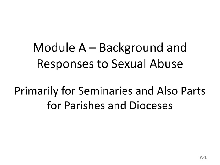module a background and responses to sexual abuse