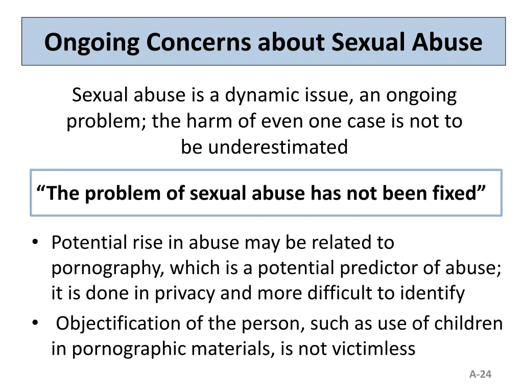 ongoing concerns about sexual abuse