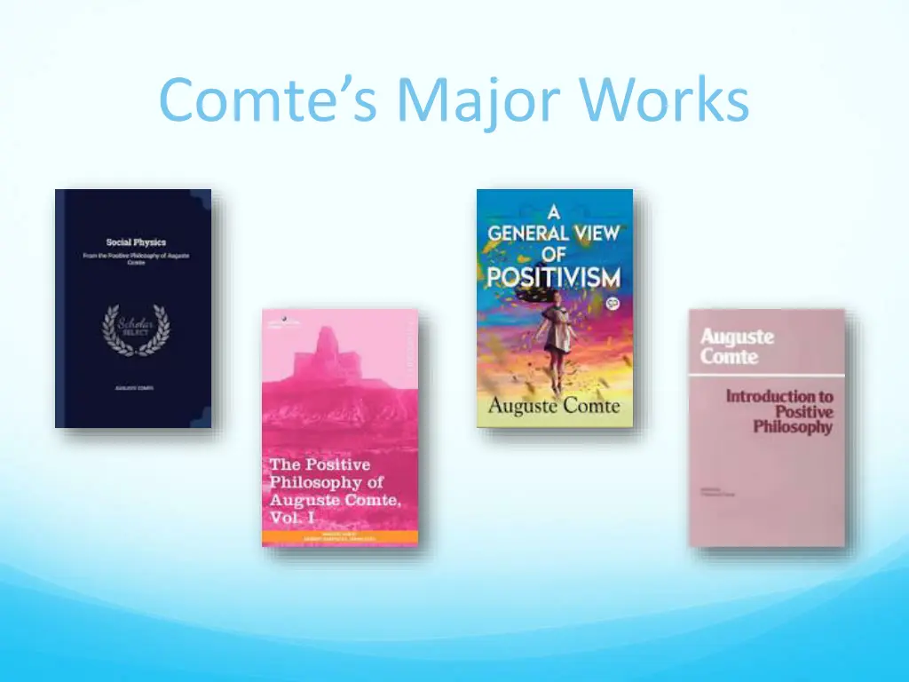 comte s major works