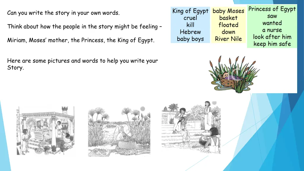 can you write the story in your own words