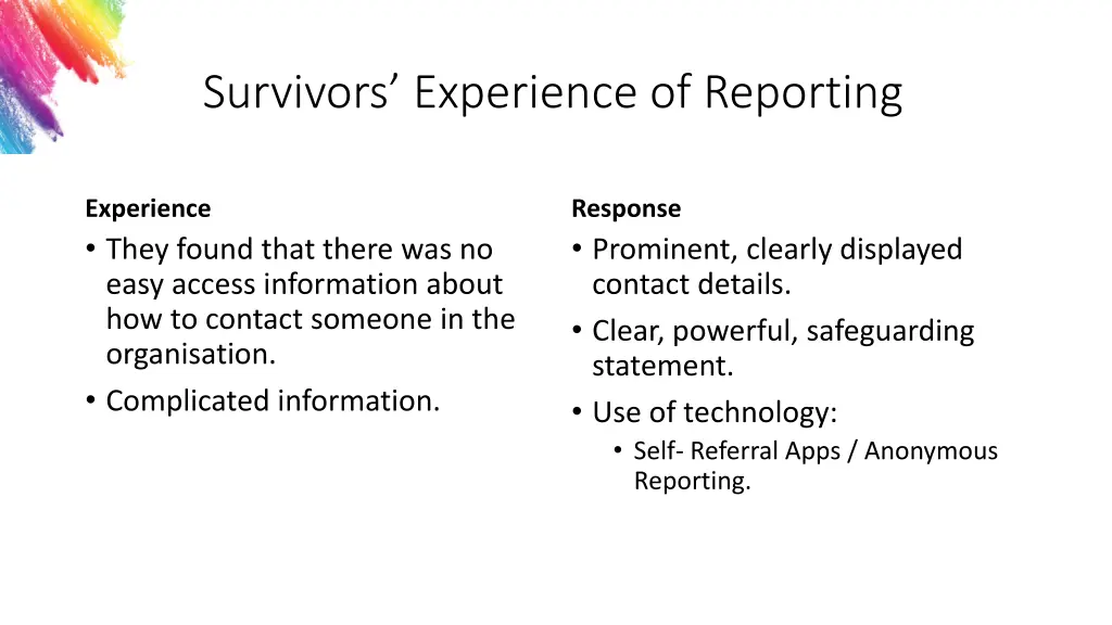 survivors experience of reporting