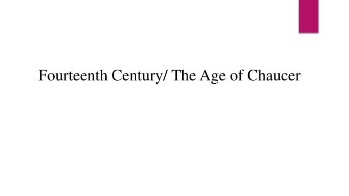 fourteenth century the age of chaucer