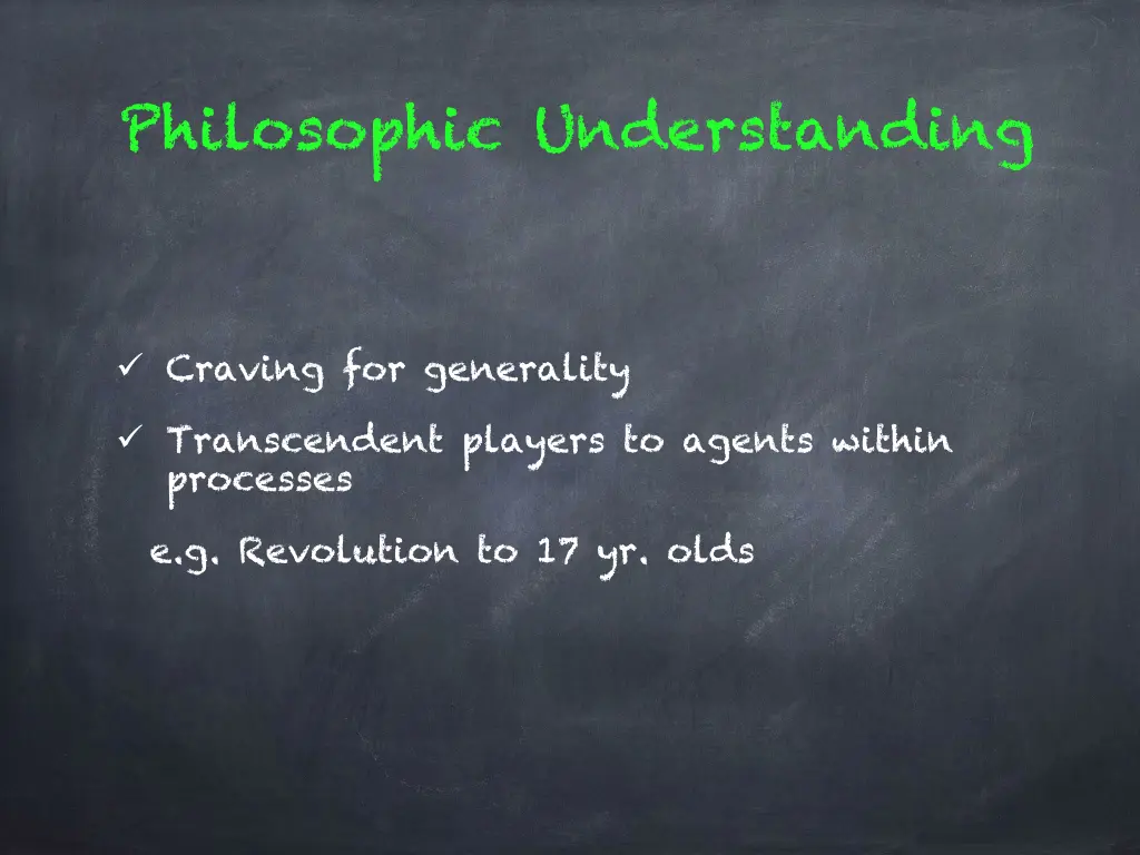 philosophic understanding