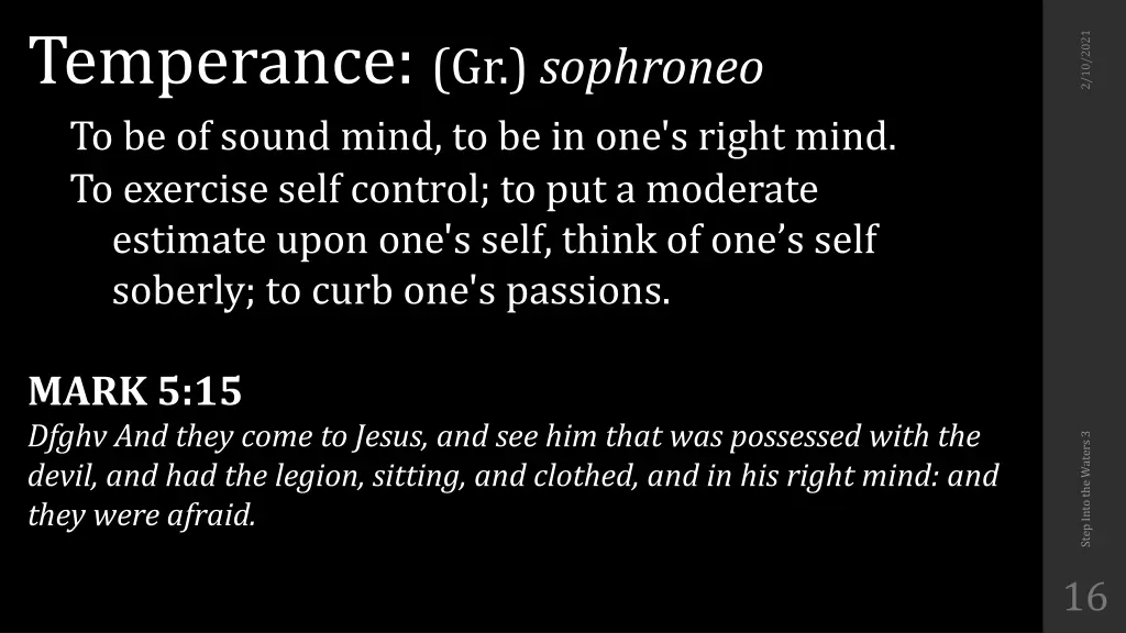 temperance gr sophroneo to be of sound mind