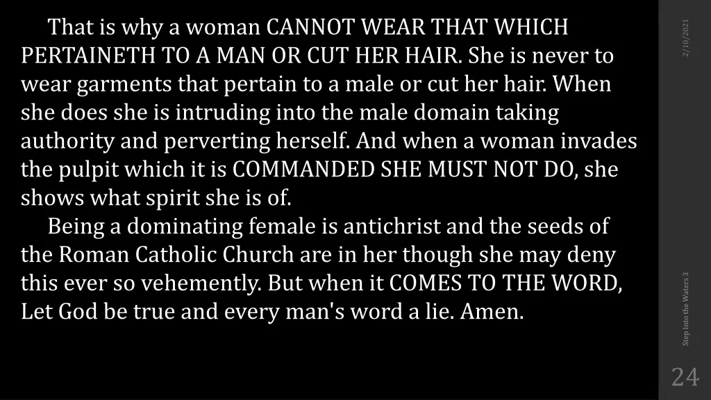 that is why a woman cannot wear that which