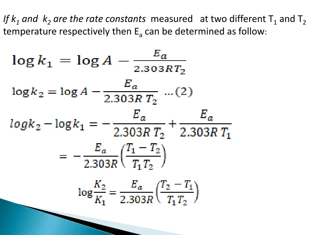 if k 1 and k 2 are the rate constants measured