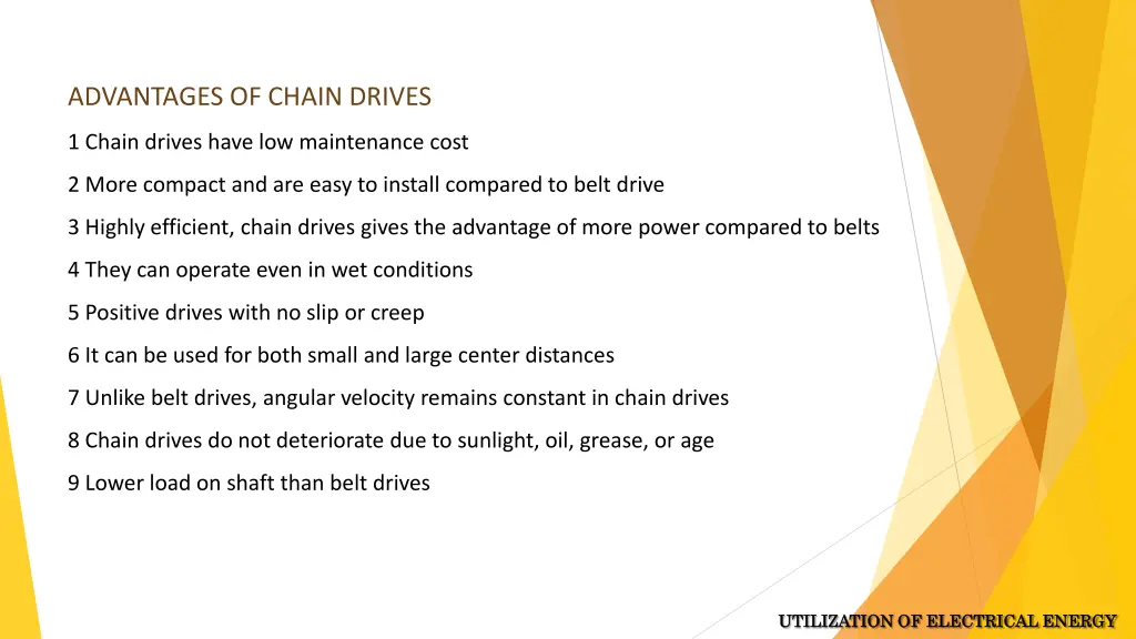 advantages of chain drives
